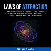 Laws of Attraction Audiobook by Annalee Norm