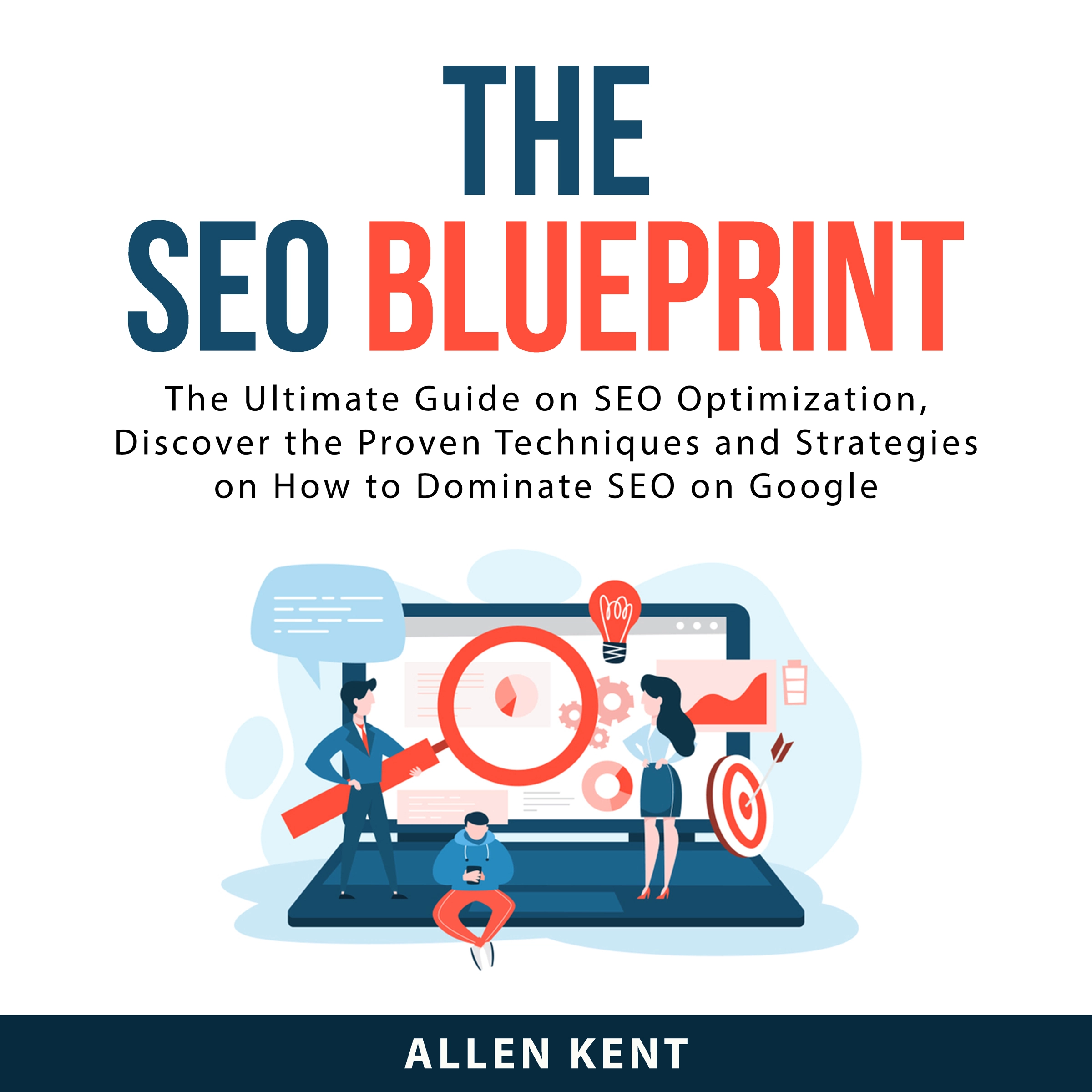 The SEO Blueprint by Allen Kent Audiobook