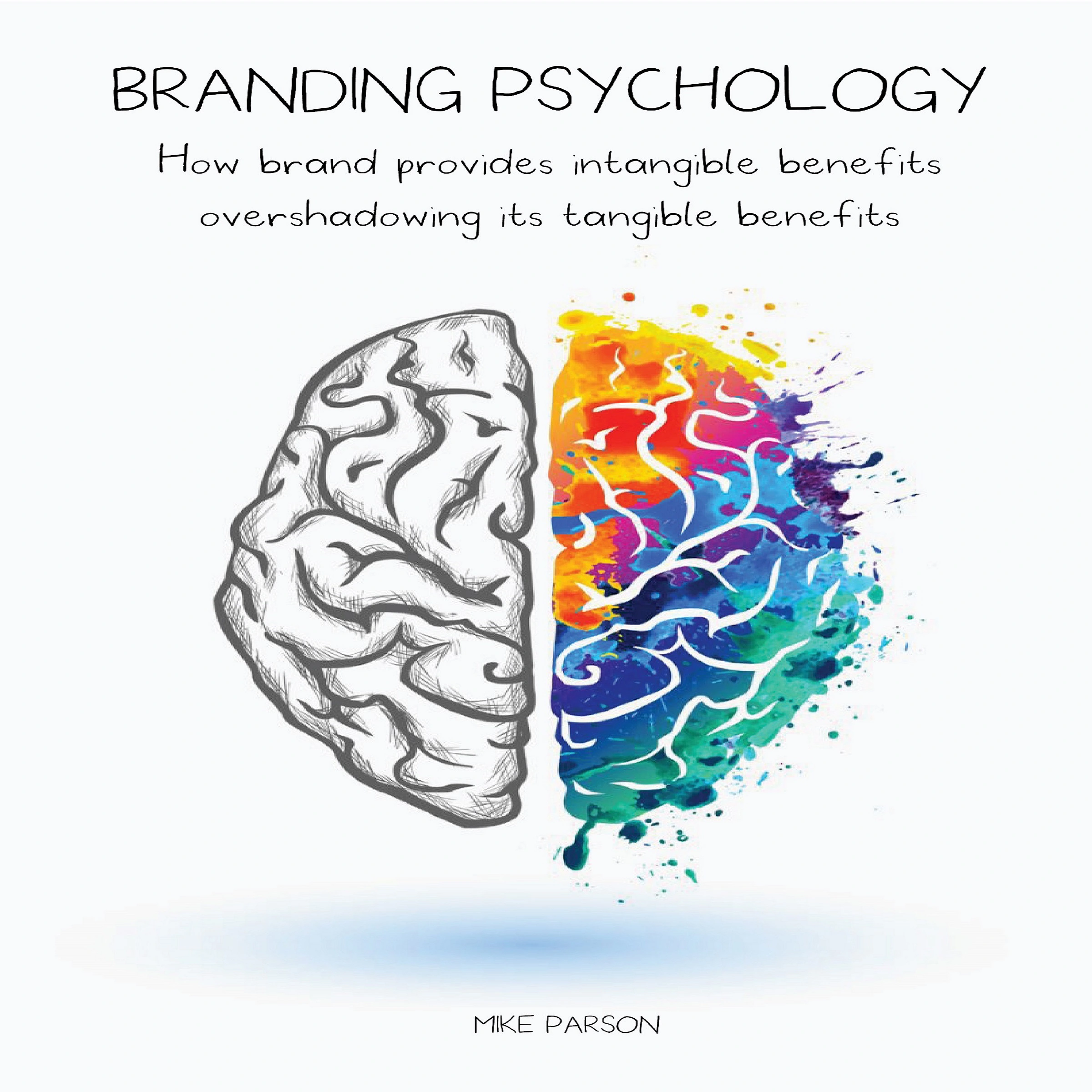 Branding Psychology by Mike Parson Audiobook