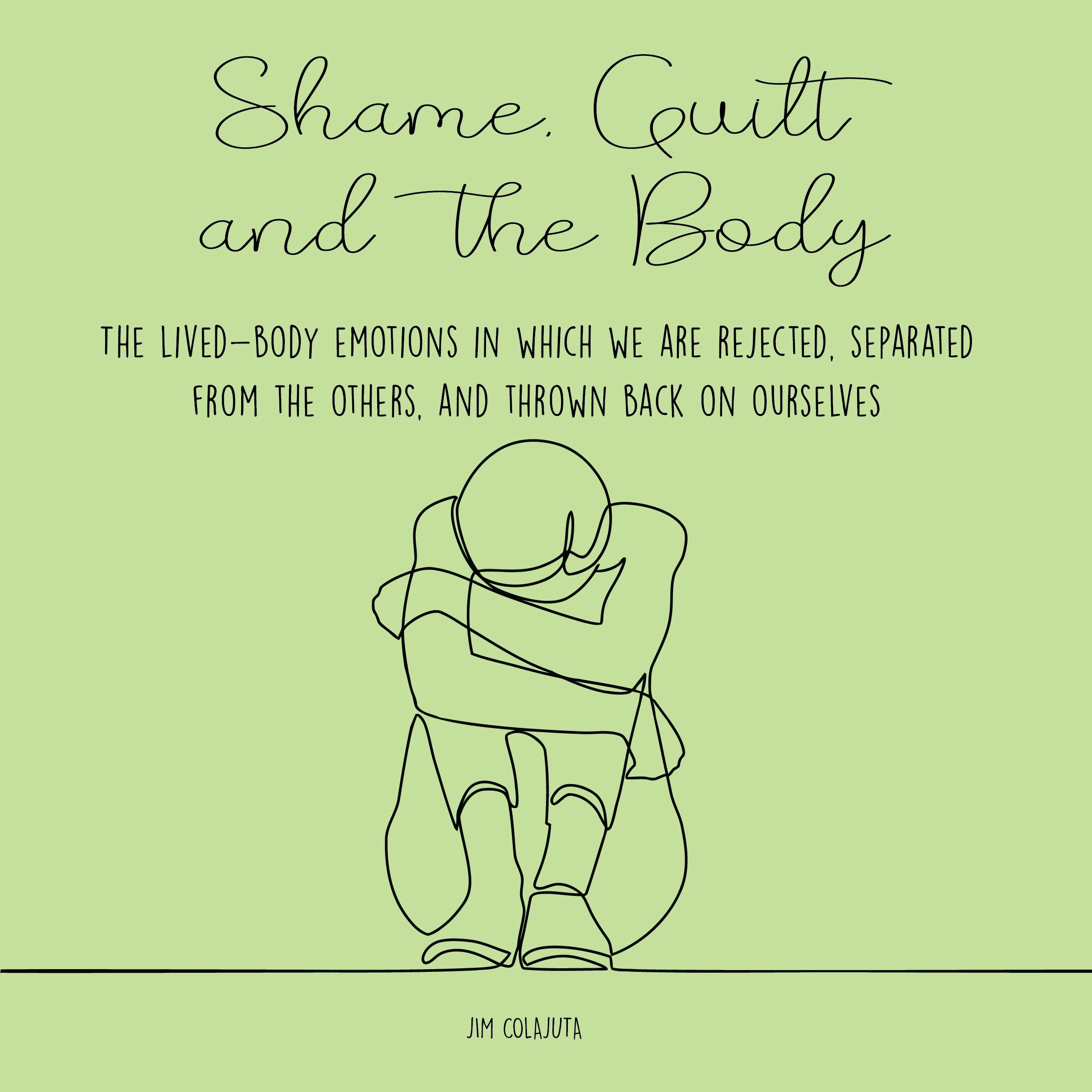 Shame, Guilt, and the Body by Jim Colajuta Audiobook