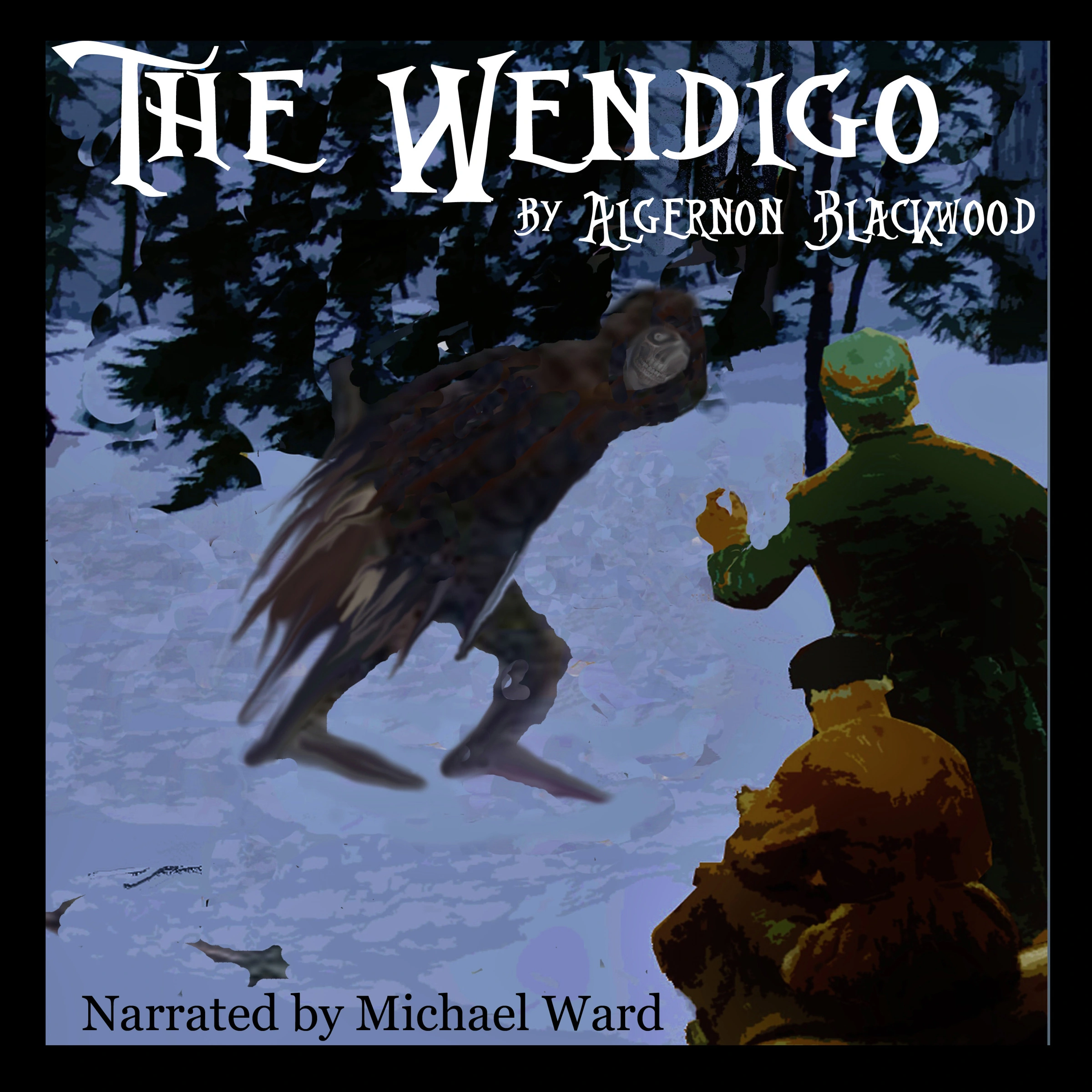 The Wendigo Audiobook by Algernon Blackwood