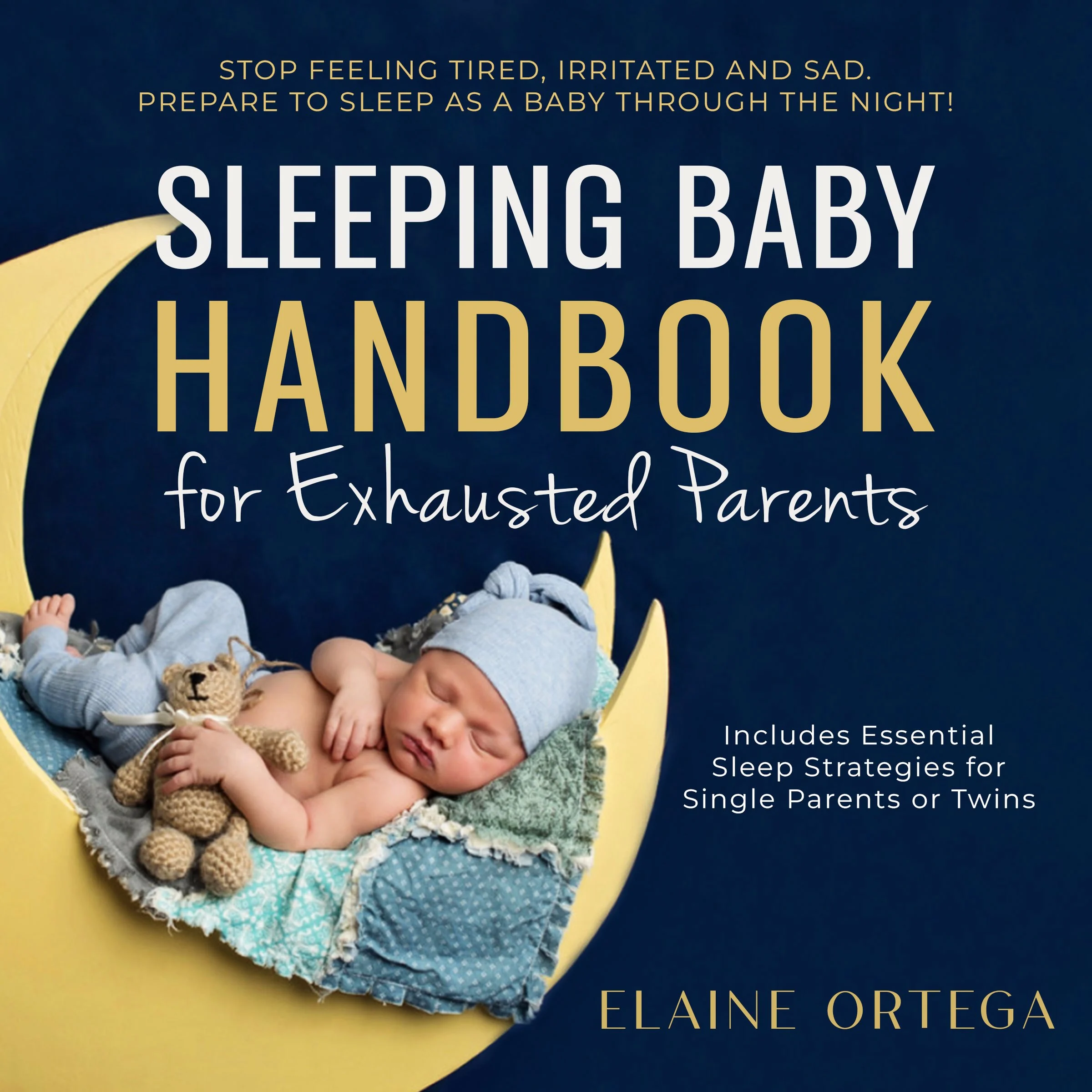 The Sleeping Baby Handbook for Exhausted Parents by Elaine Ortega Audiobook