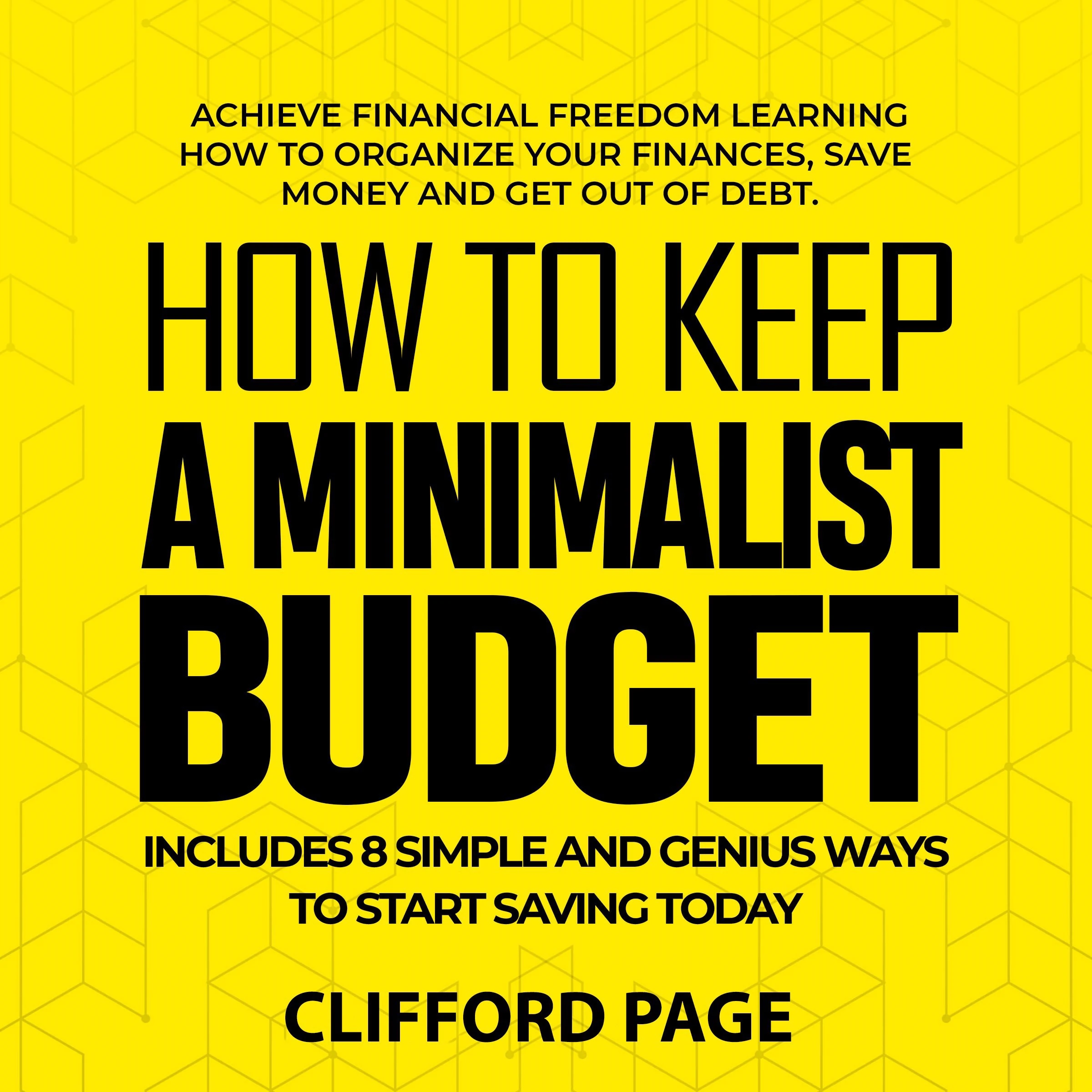 How to Keep a Minimalist Budget by Clifford Page Audiobook