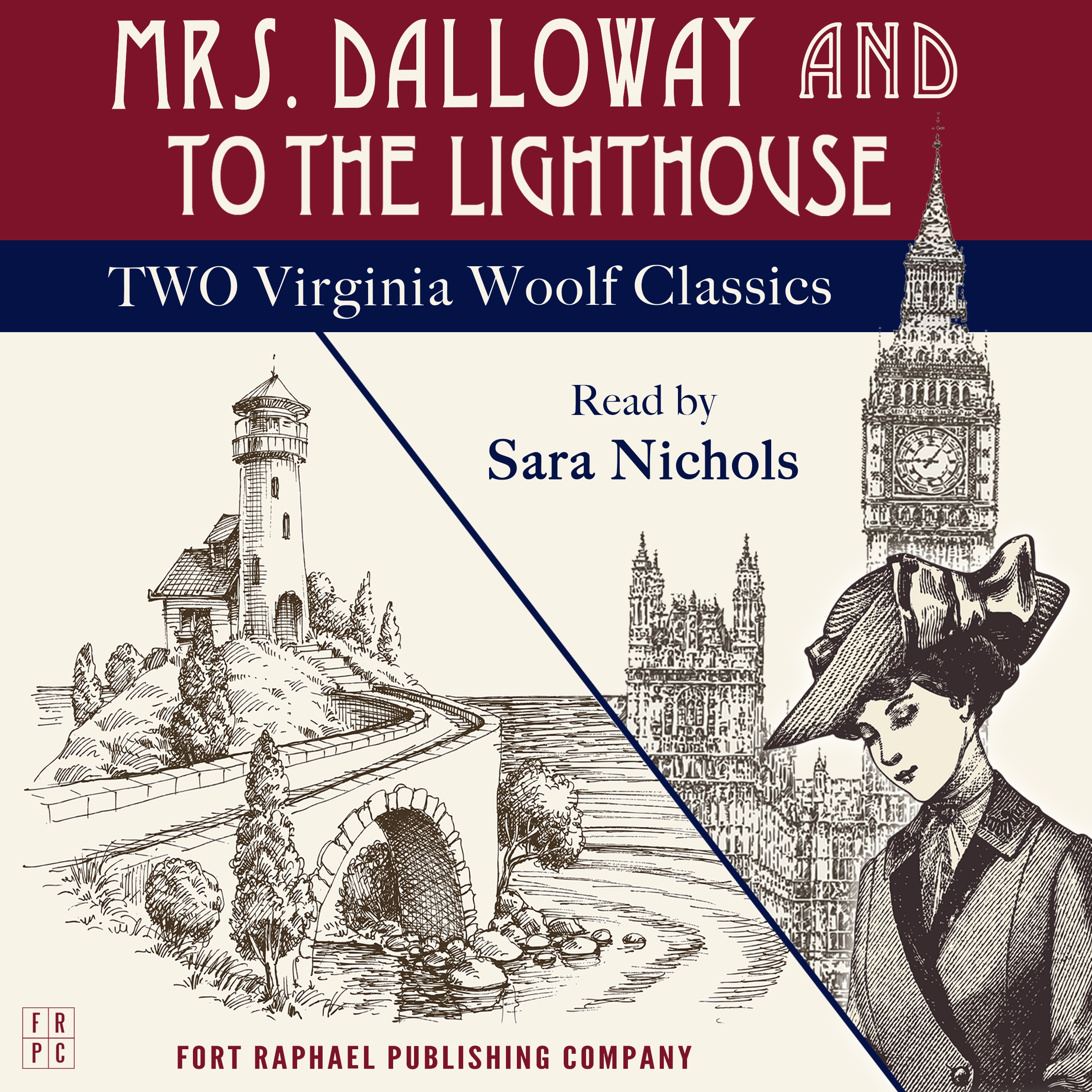 Mrs. Dalloway and To the Lighthouse - Two Virginia Woolf Classics - Unabridged by Virginia Woolf