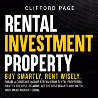 Rental Property Investment Audiobook by Clifford Page