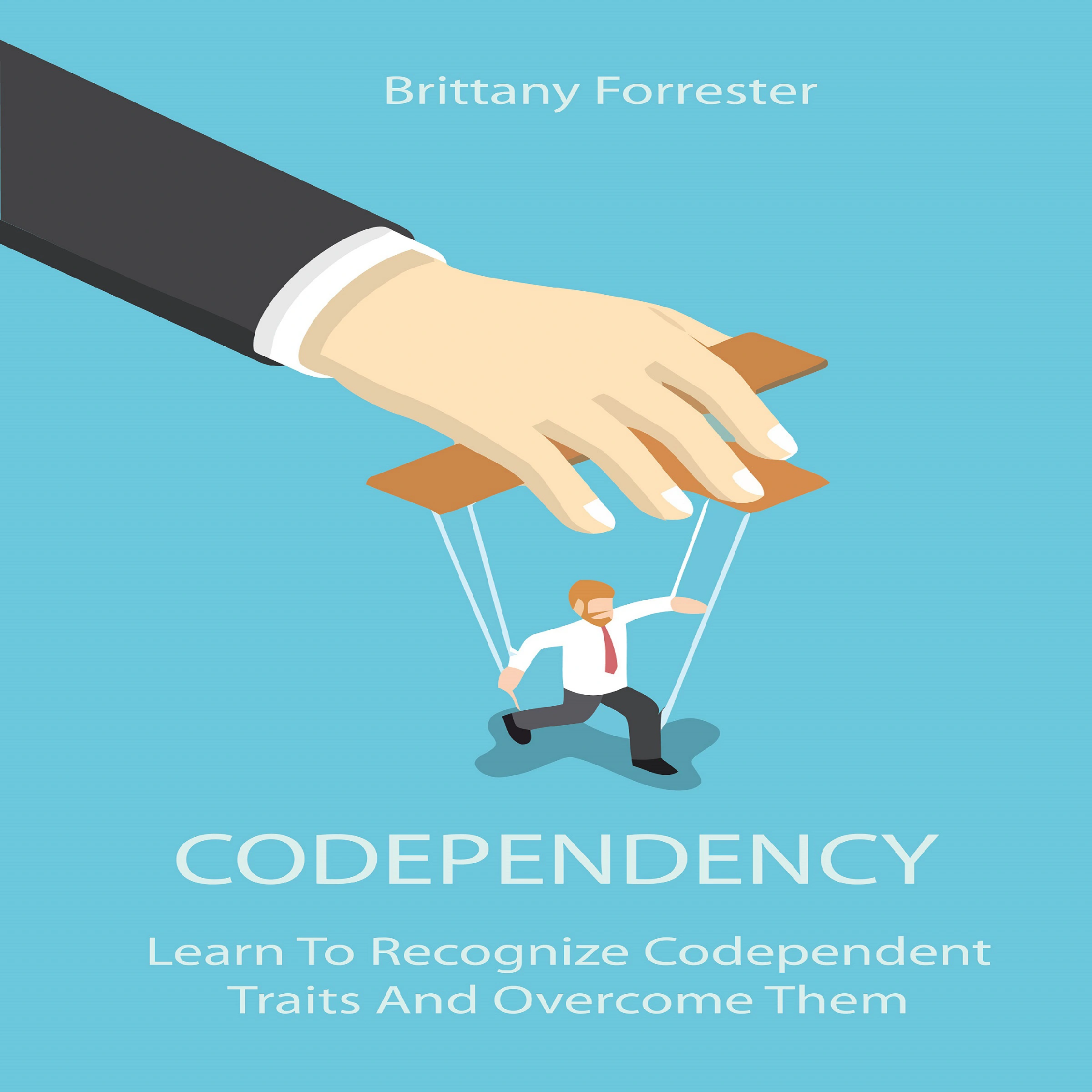 Codependency by Brittany Forrester Audiobook