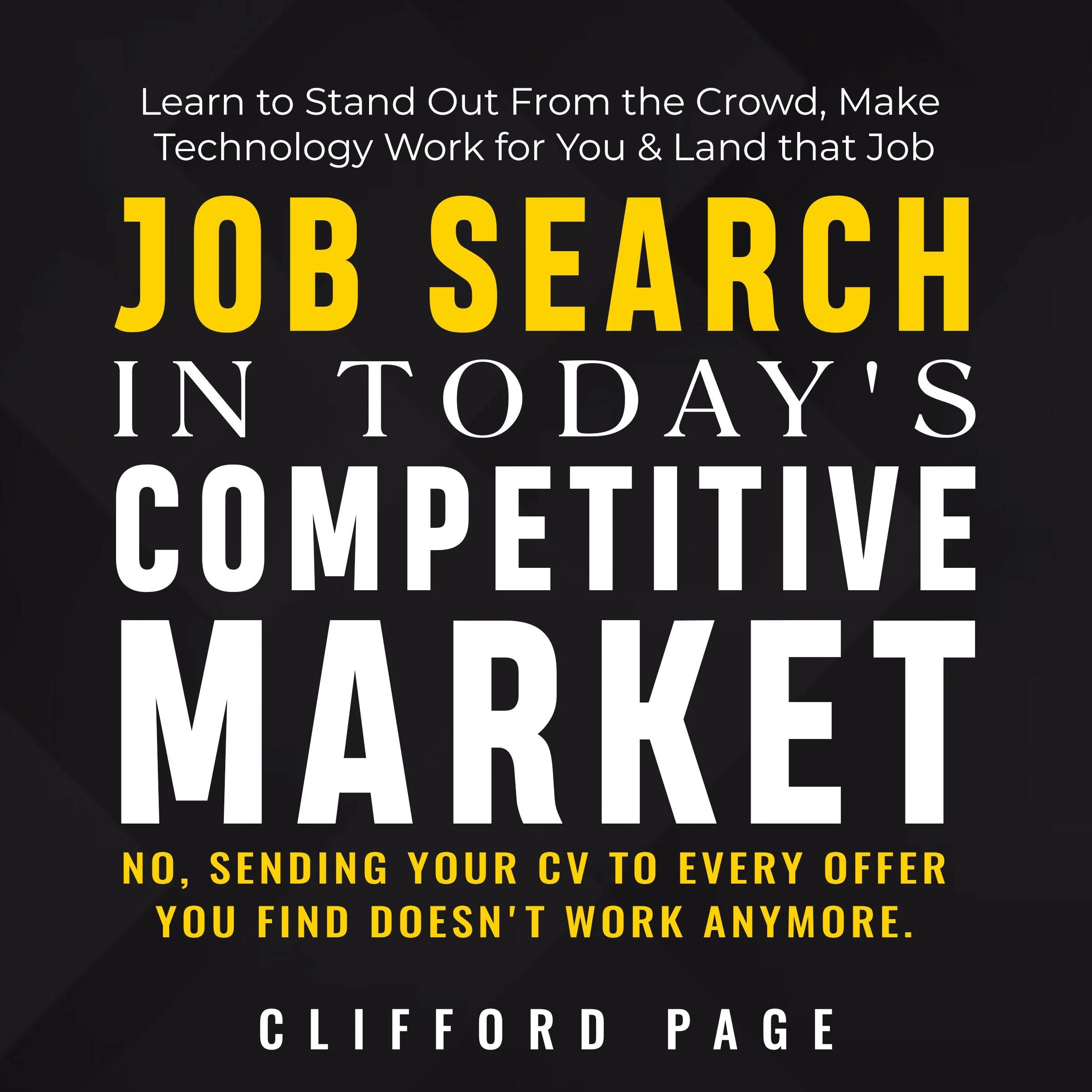 Job Search in Today's Competitive Market by Clifford Page Audiobook