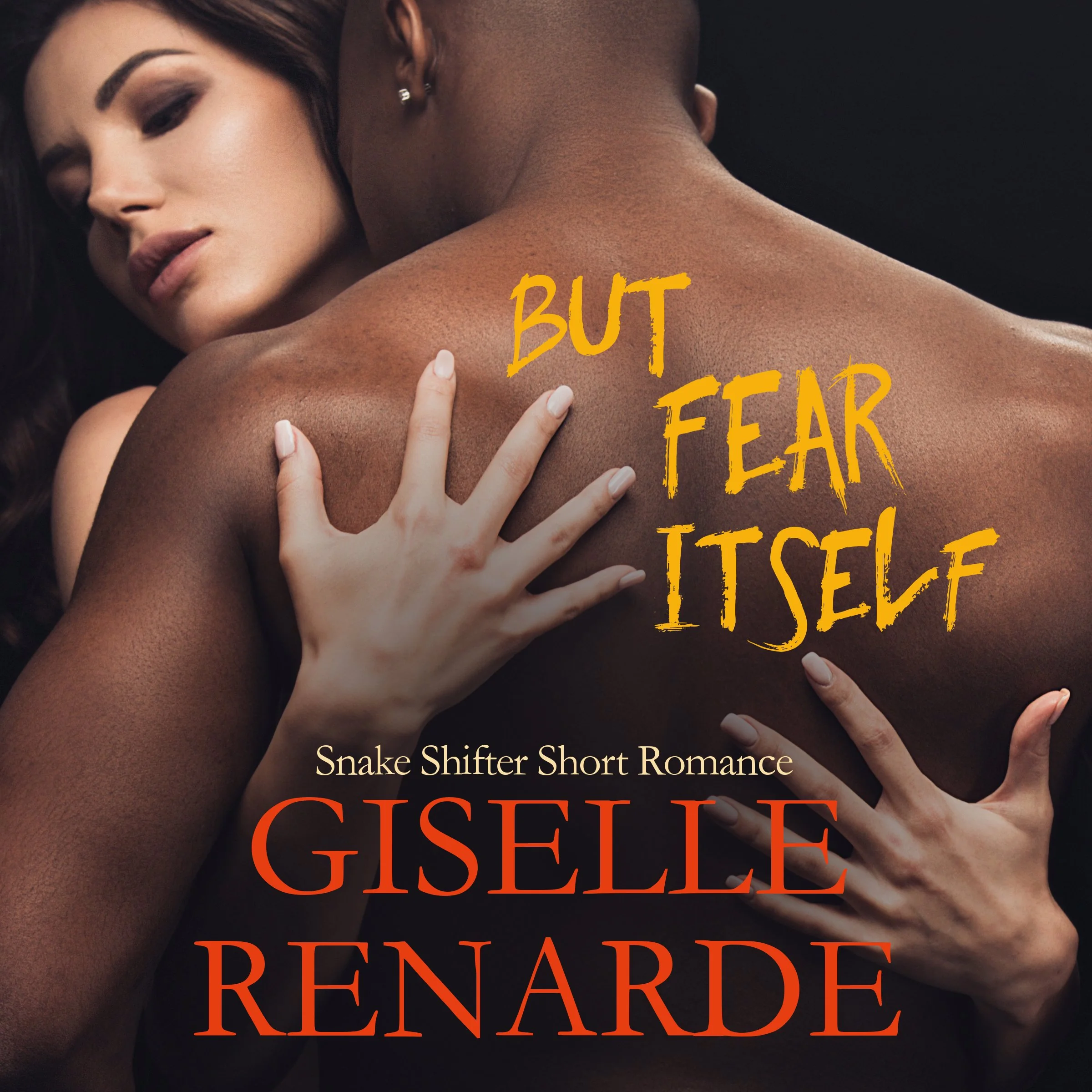 But Fear Itself Audiobook by Giselle Renarde