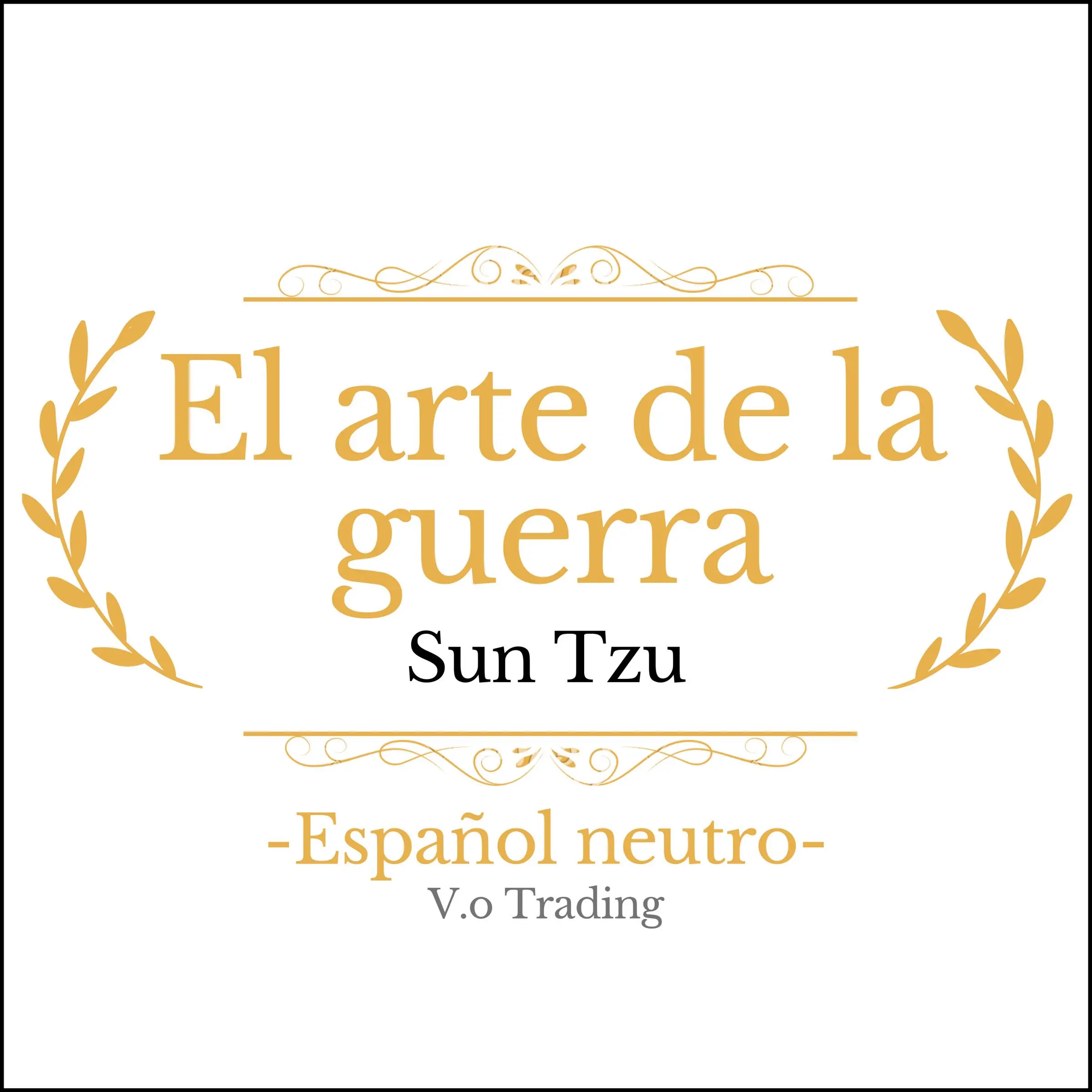 El arte de la guerra by Sun Tzu Audiobook