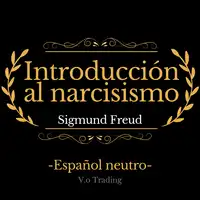 Introducción al narcisismo Audiobook by Sigmund Freud