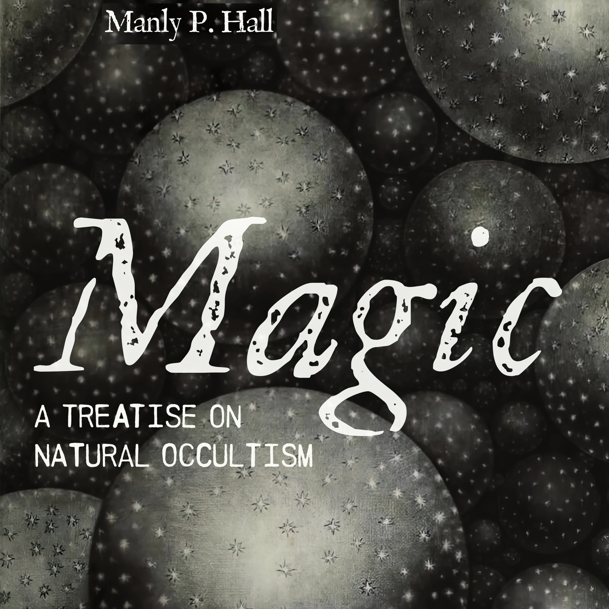 Magic by Manly P. Hall Audiobook