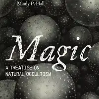 Magic Audiobook by Manly P. Hall