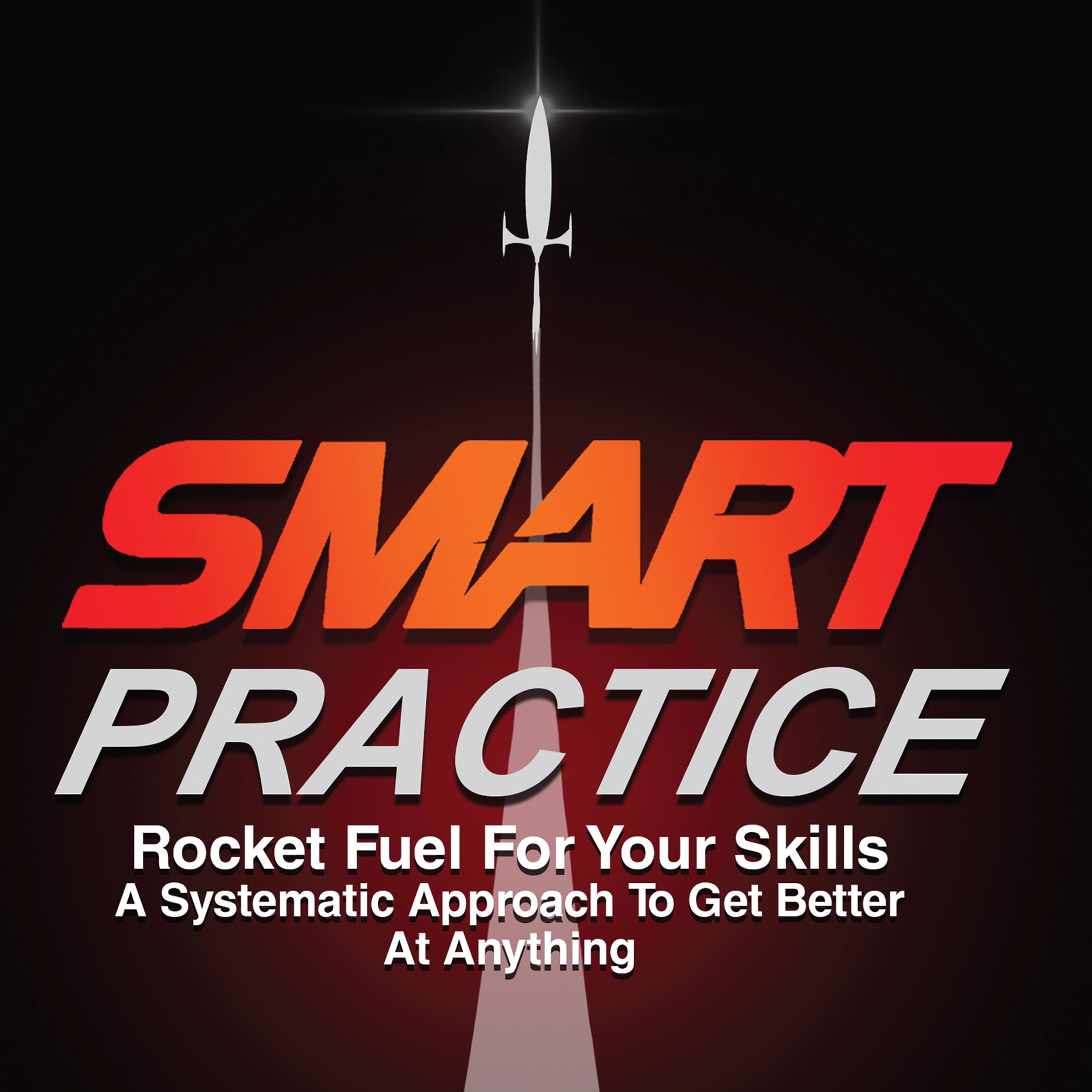 SMART Practice by Jeff Scheetz Audiobook