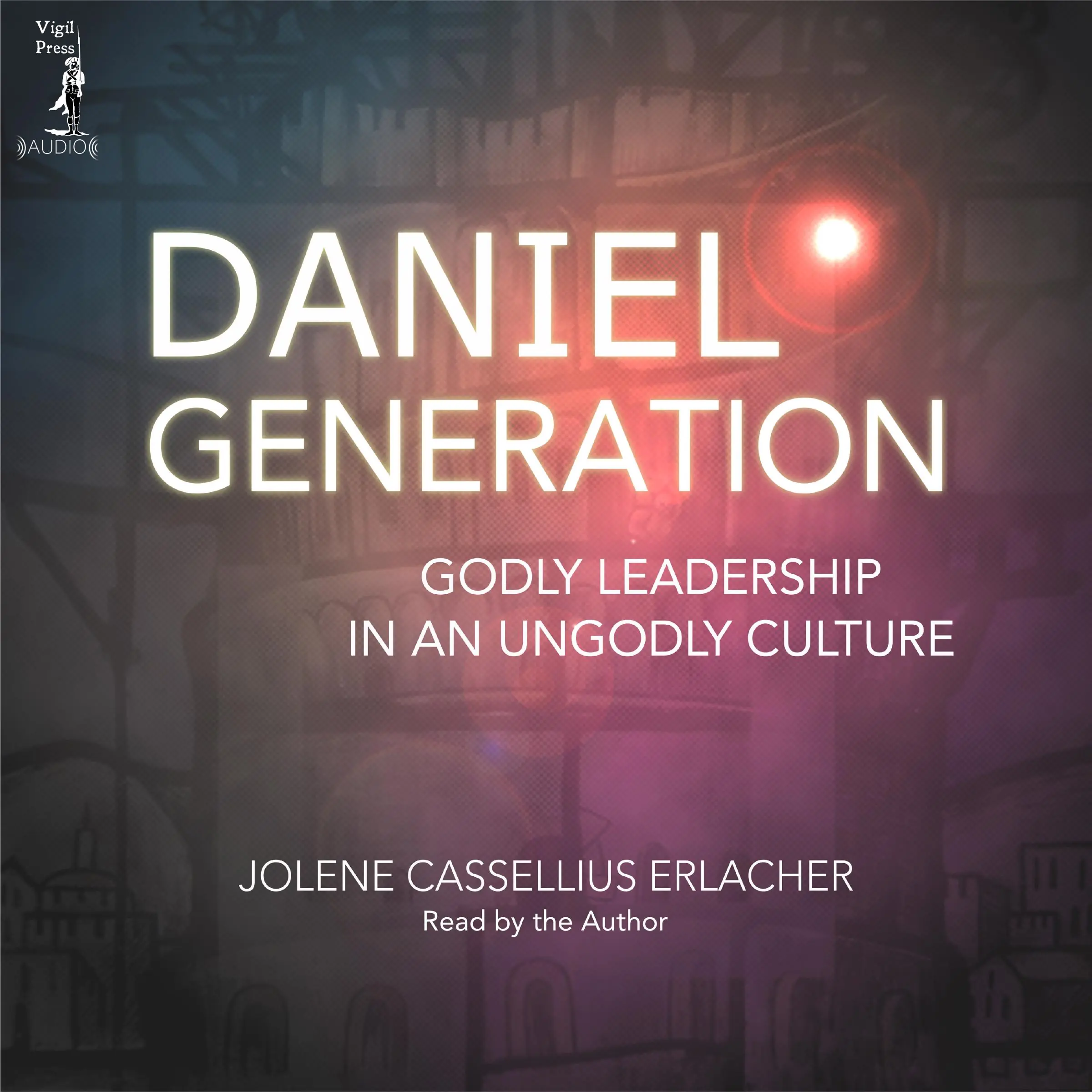 Daniel Generation by Jolene Cassellius Erlacher Audiobook