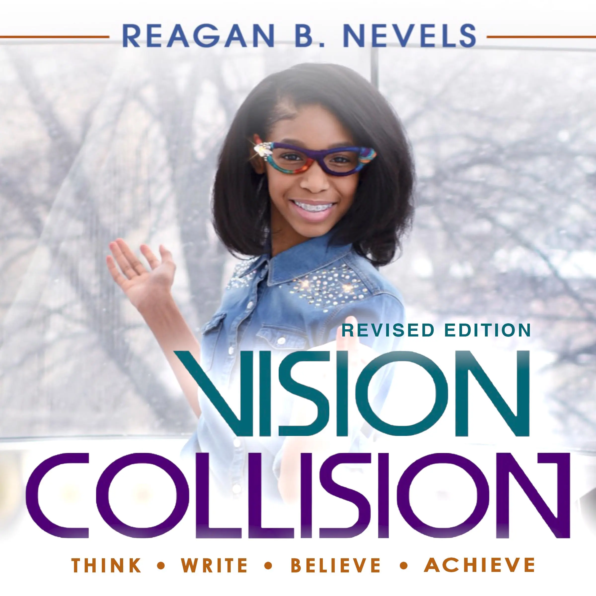 Vision Collision by Reagan B. Nevels Audiobook