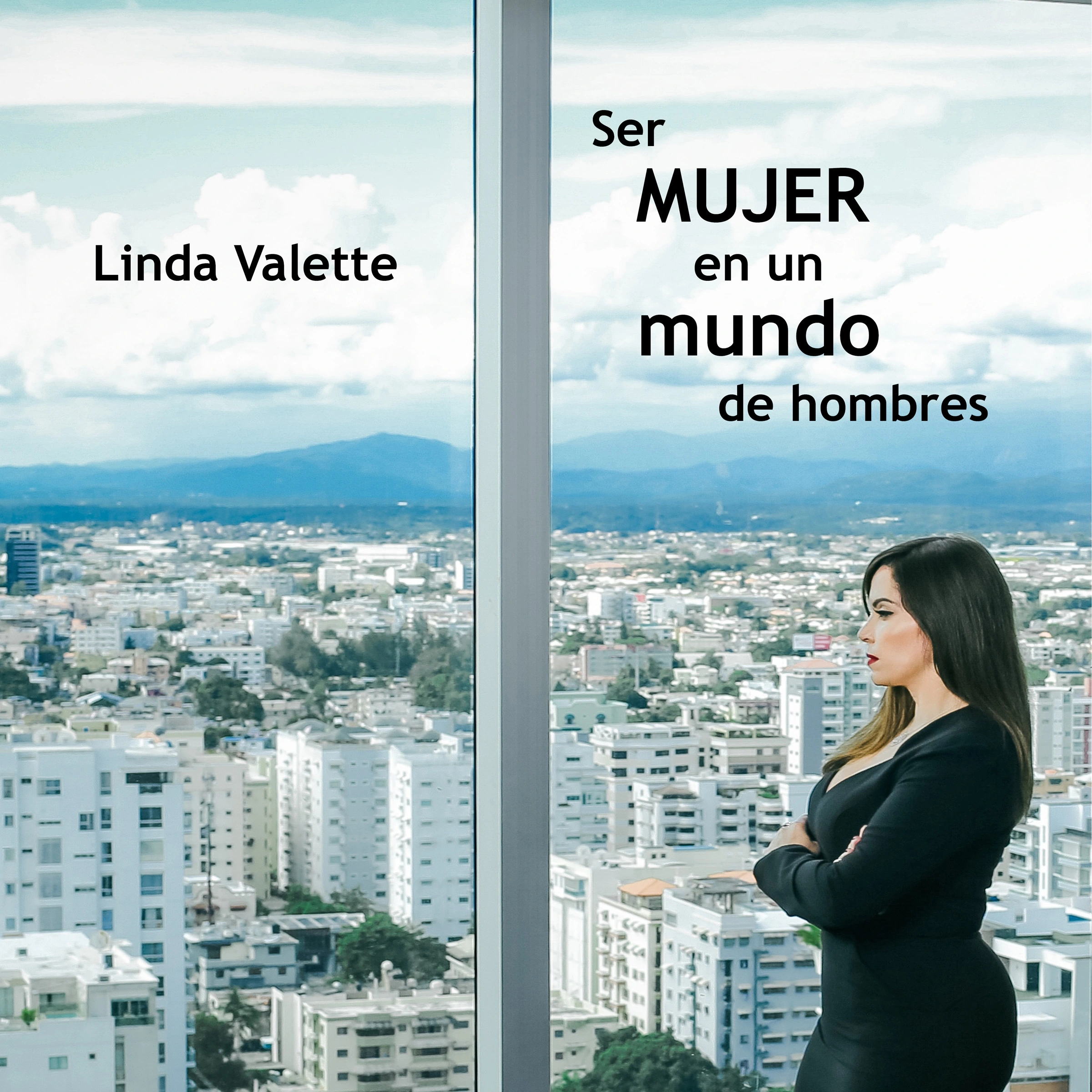 Ser MUJER en un mundo de hombres by Linda Valette Audiobook