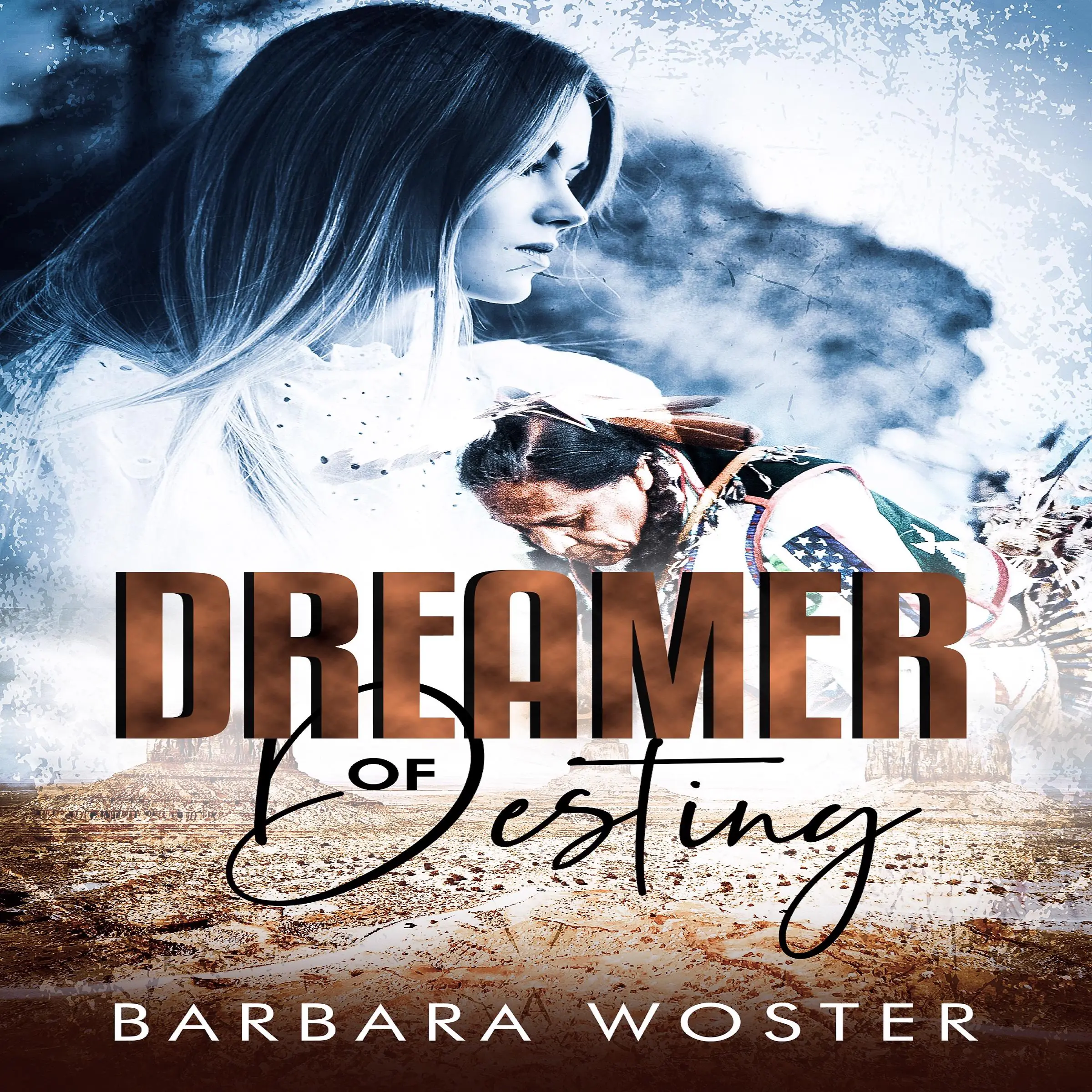 Dreamer of Destiny Audiobook by Barbara Woster