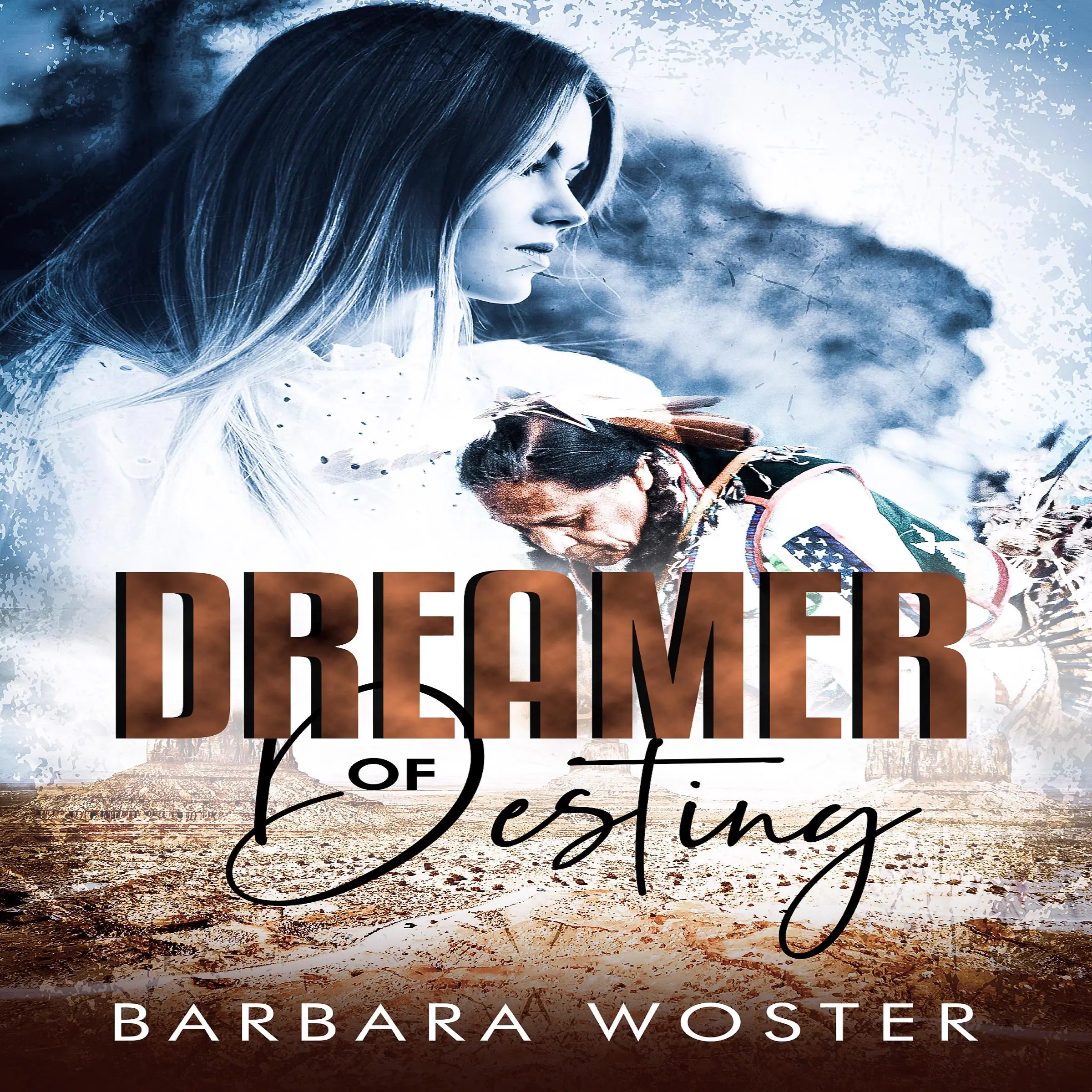 Dreamer of Destiny by Barbara Woster Audiobook