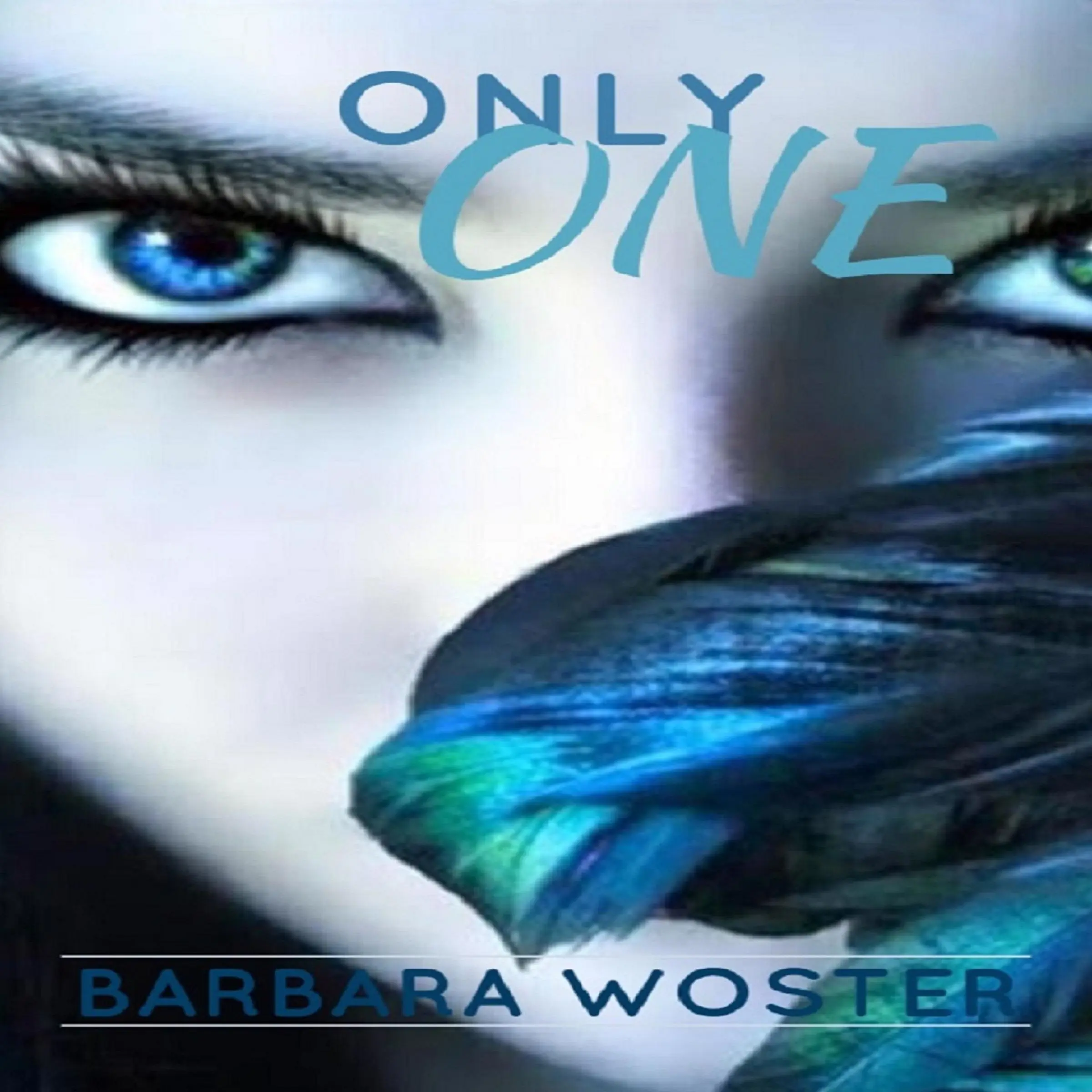 Only One by Barbara Woster Audiobook