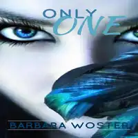 Only One Audiobook by Barbara Woster