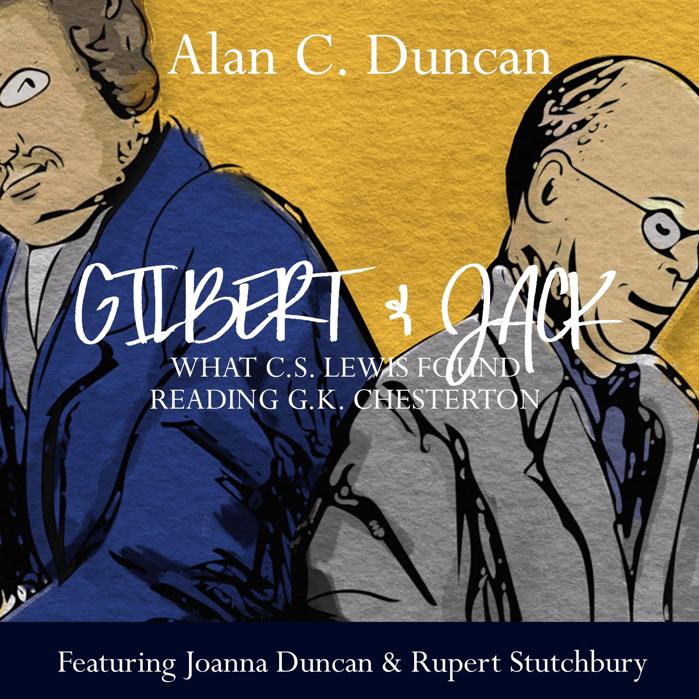 Gilbert & Jack Audiobook by Alan C. Duncan