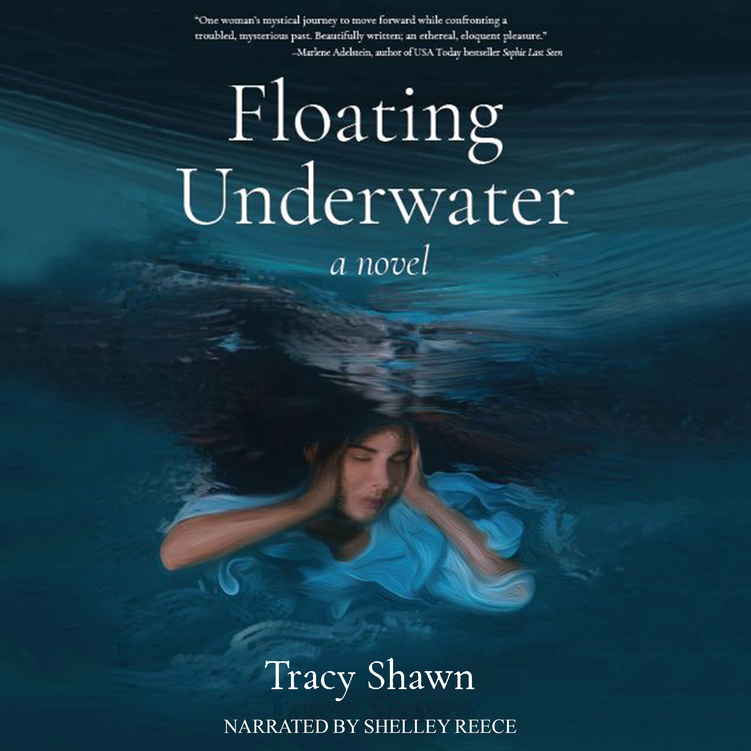 Floating Underwater Audiobook by Tracy Shawn