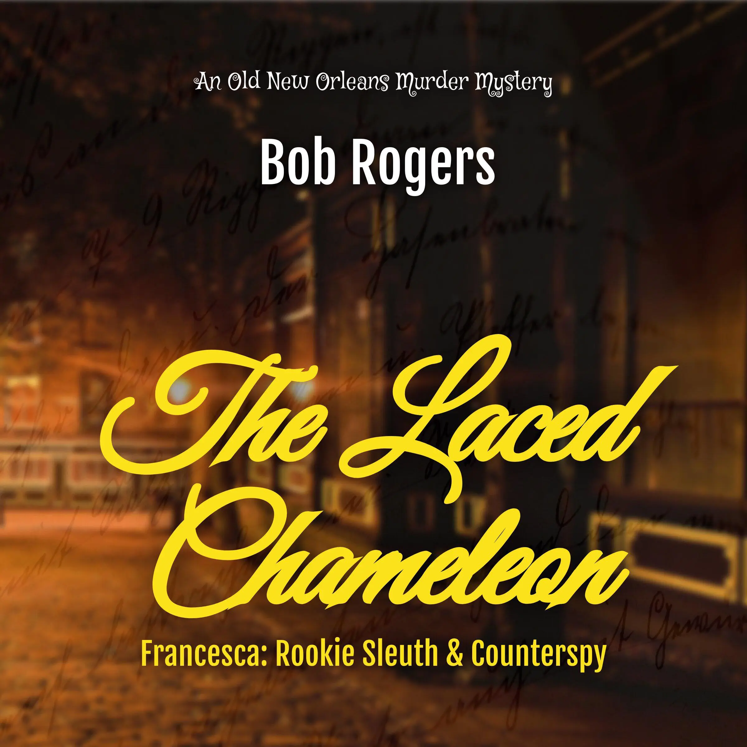 The Laced Chameleon by Bob Rogers Audiobook