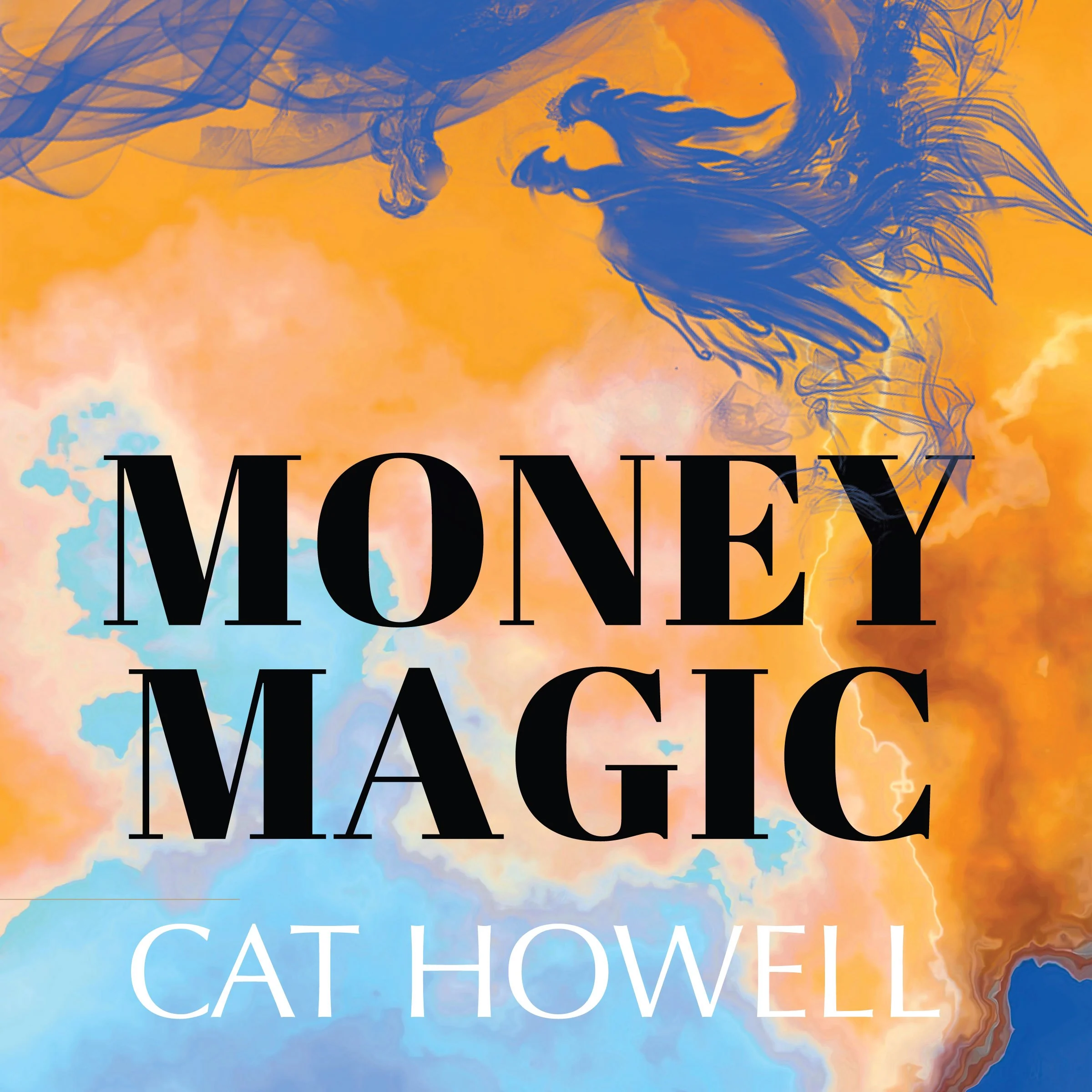 Money Magic by Cat Howell