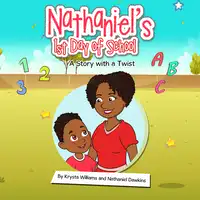 Nathaniel’s 1st Day of School Audiobook by Nathaniel Dawkins