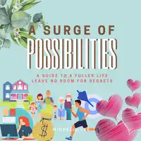 A Surge of Possibilities Audiobook by Michelle Lee