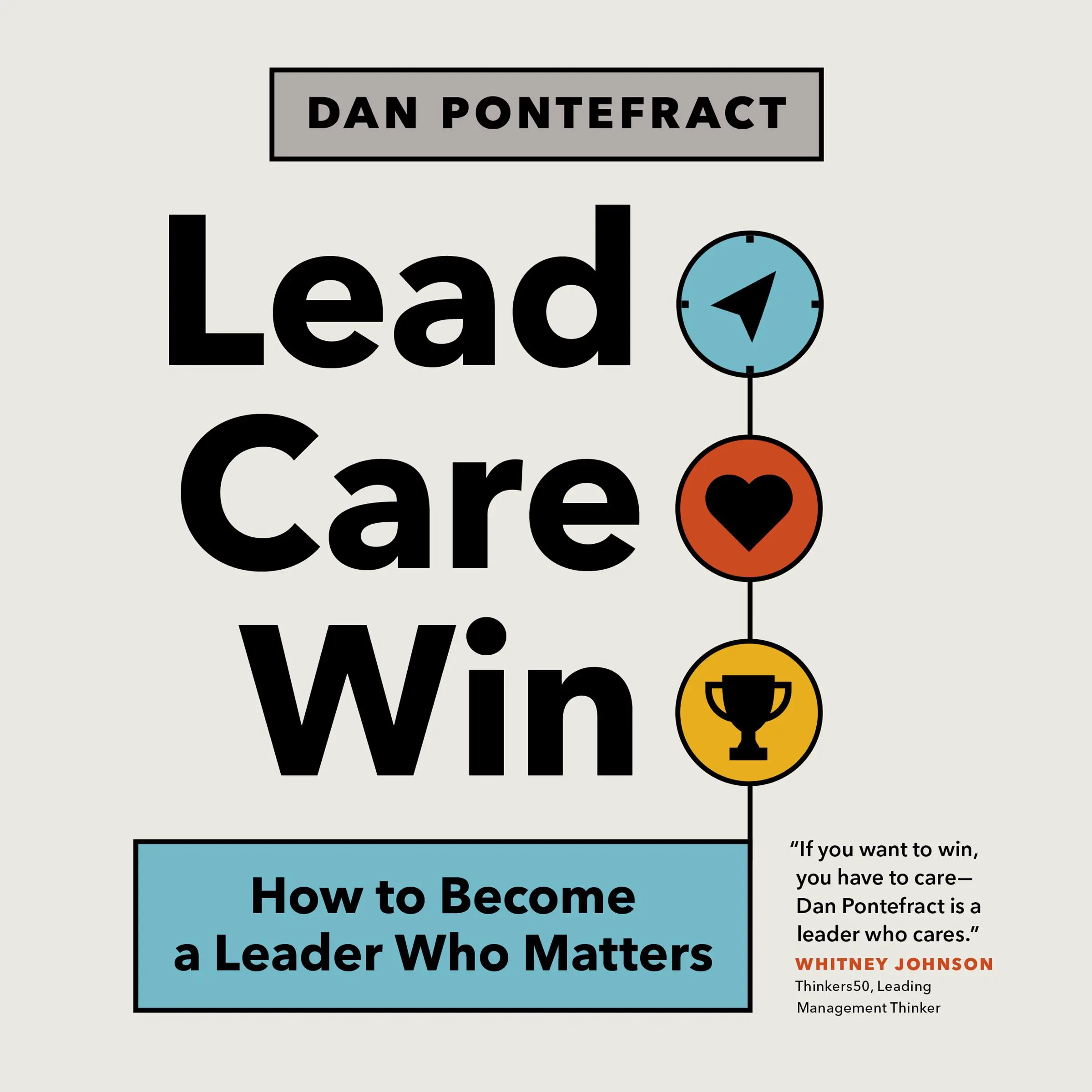 Lead. Care. Win by Dan Pontefract Audiobook