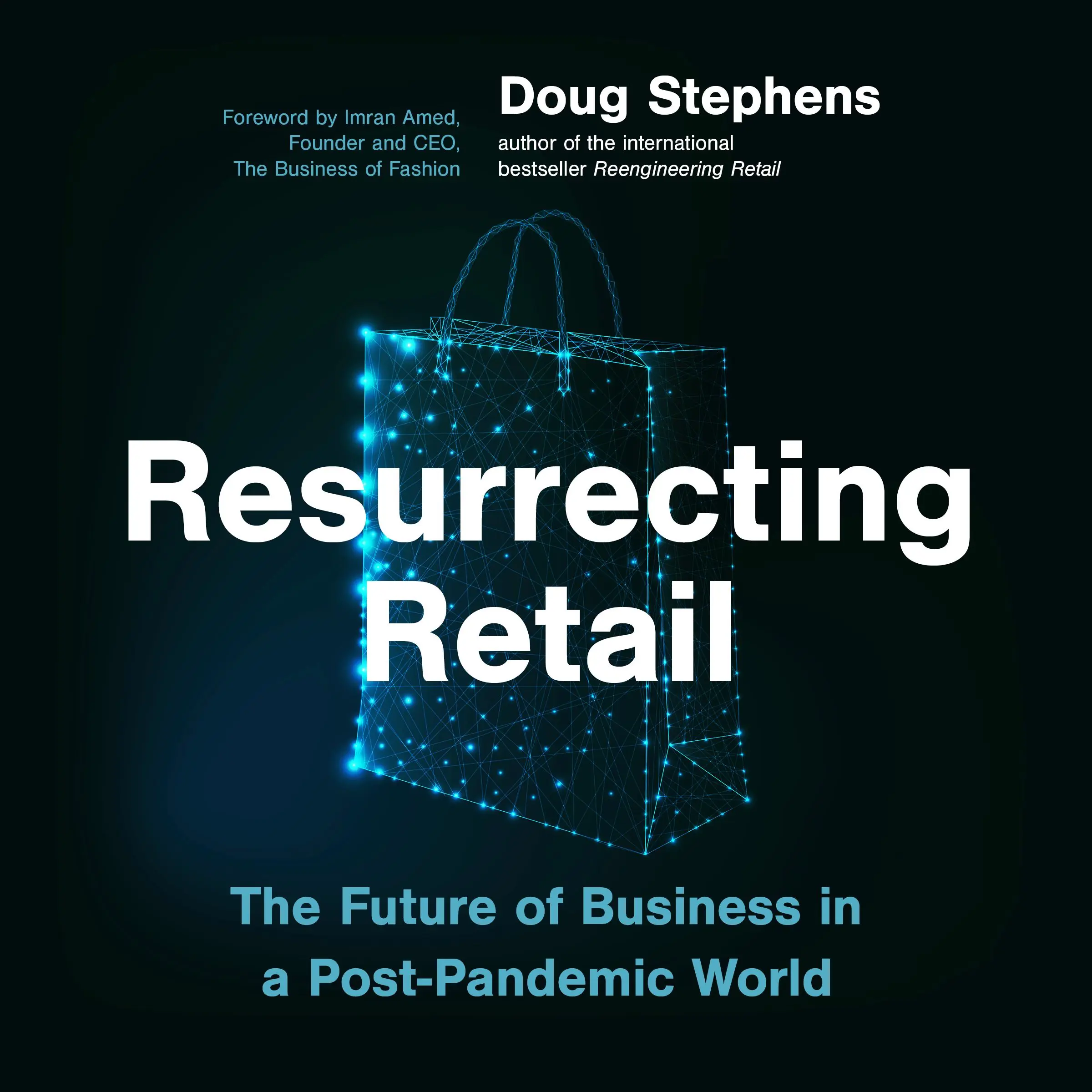 Resurrecting Retail Audiobook by Doug Stephens