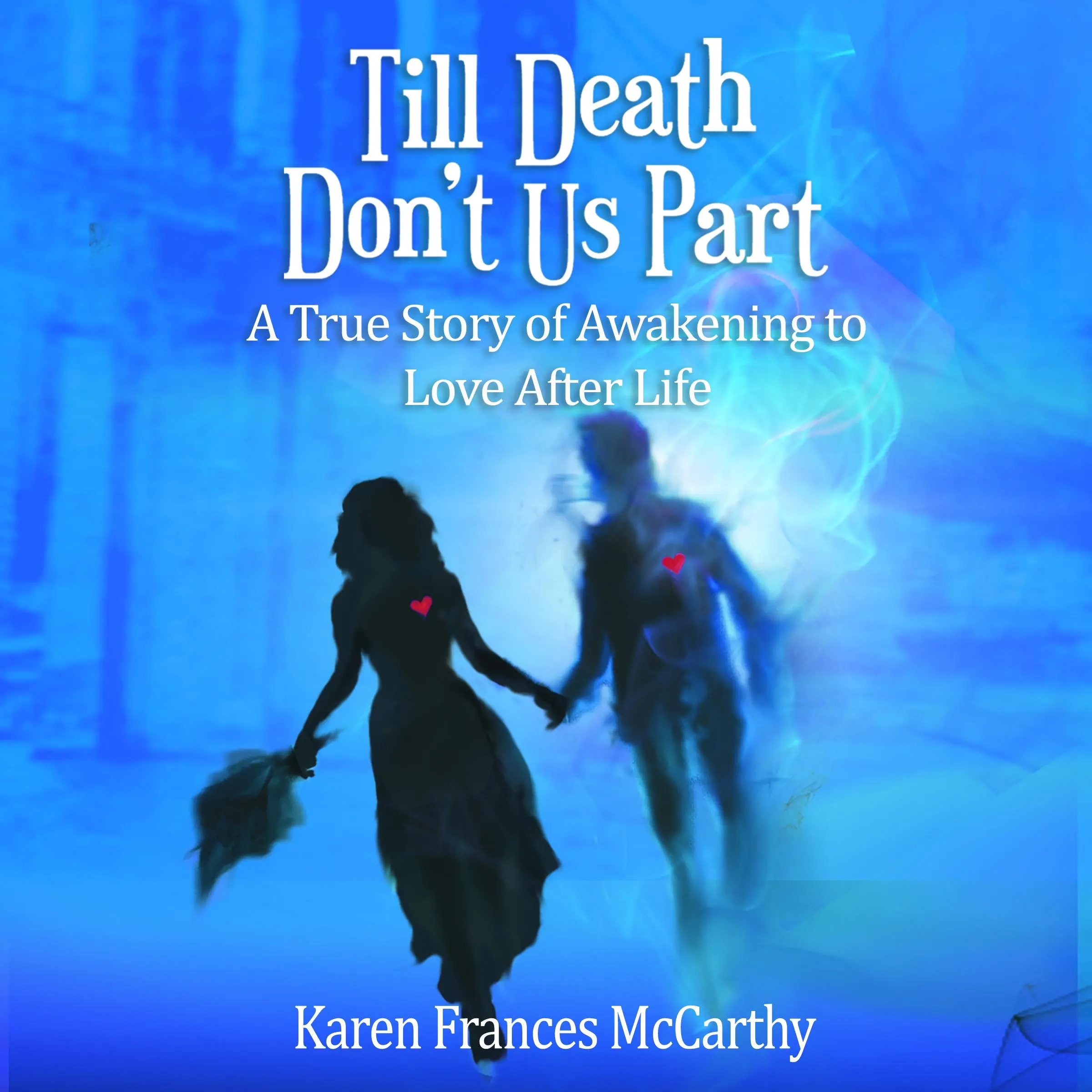 Till Death Don't Us Part Audiobook by Karen Frances McCarthy