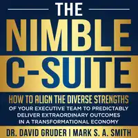 The Nimble C-Suite Audiobook by Mark S A Smith