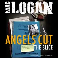 Angels' Cut - the Slice Audiobook by Mac Logan