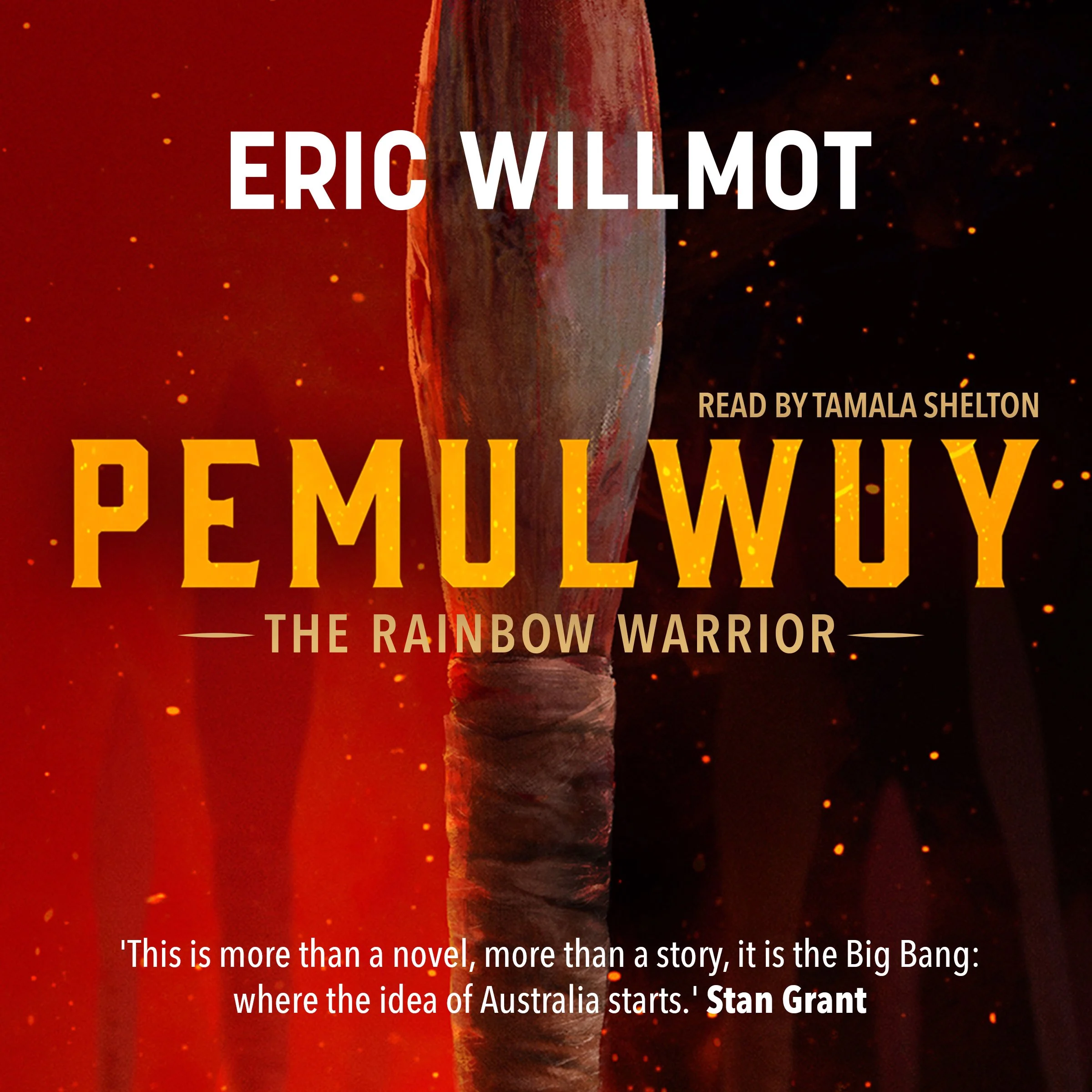 Pemulwuy Audiobook by Eric Willmot