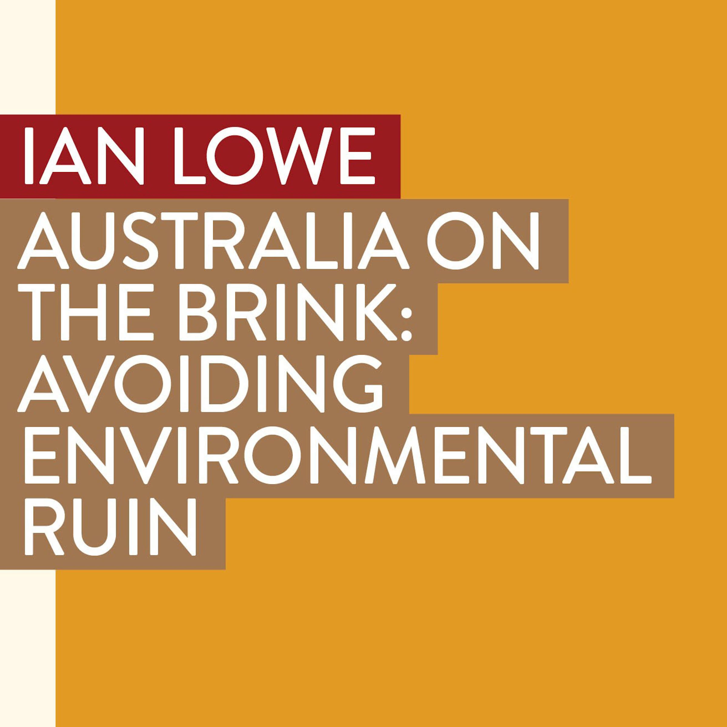 Australia on the Brink Audiobook by Ian Lowe