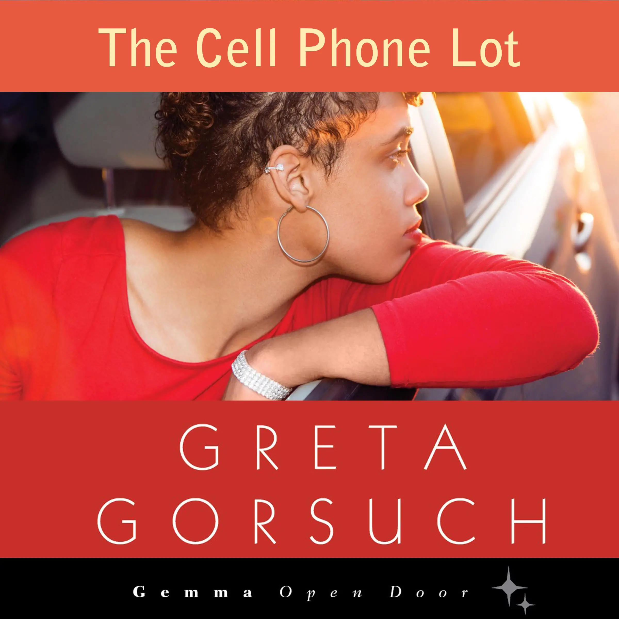 The Cell Phone Lot by Greta Gorsuch Audiobook