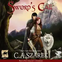 Sword's Call (King's Riders Book One) Audiobook by C.A. Szarek