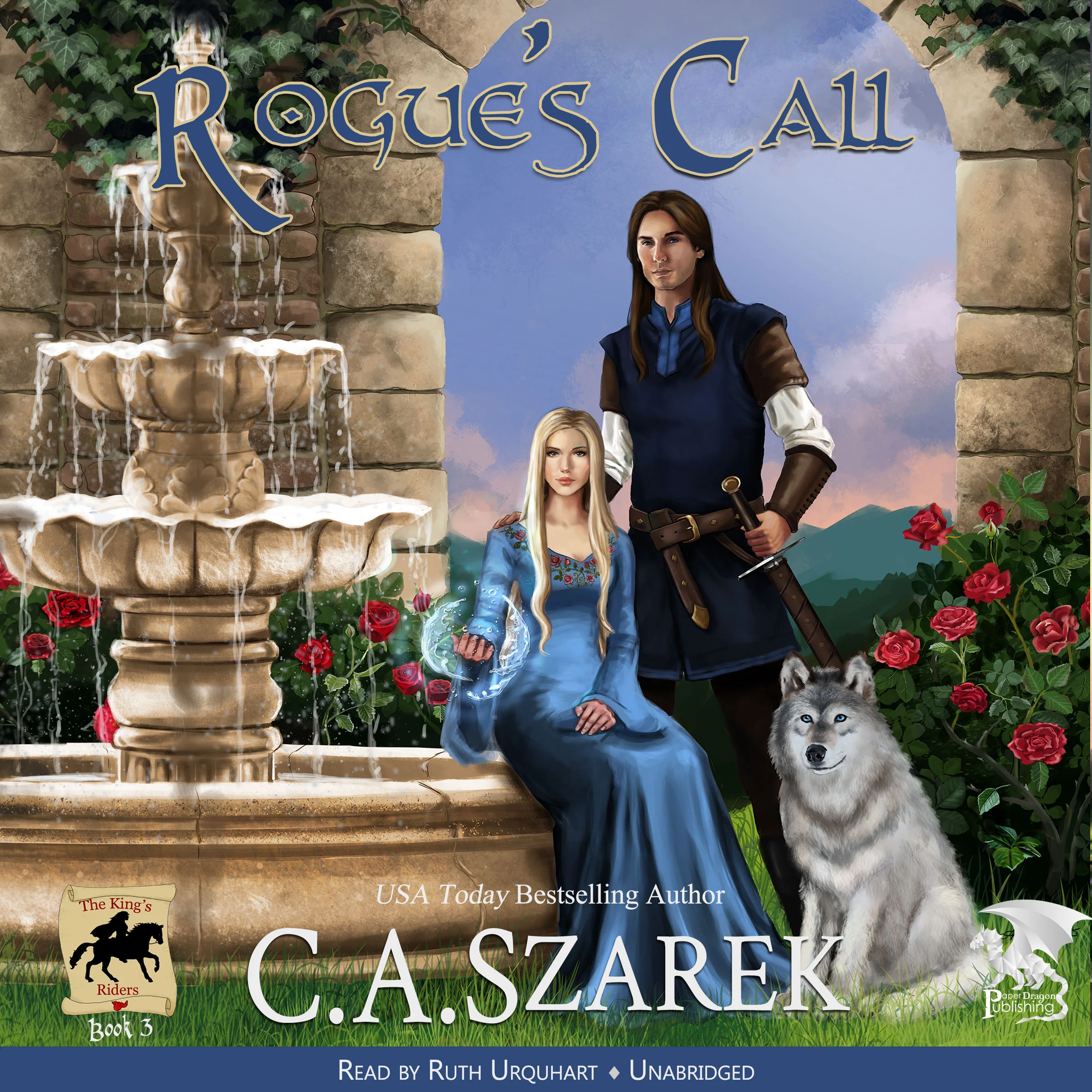 Rogue's Call (The King's Riders Book 3) by C.A. Szarek