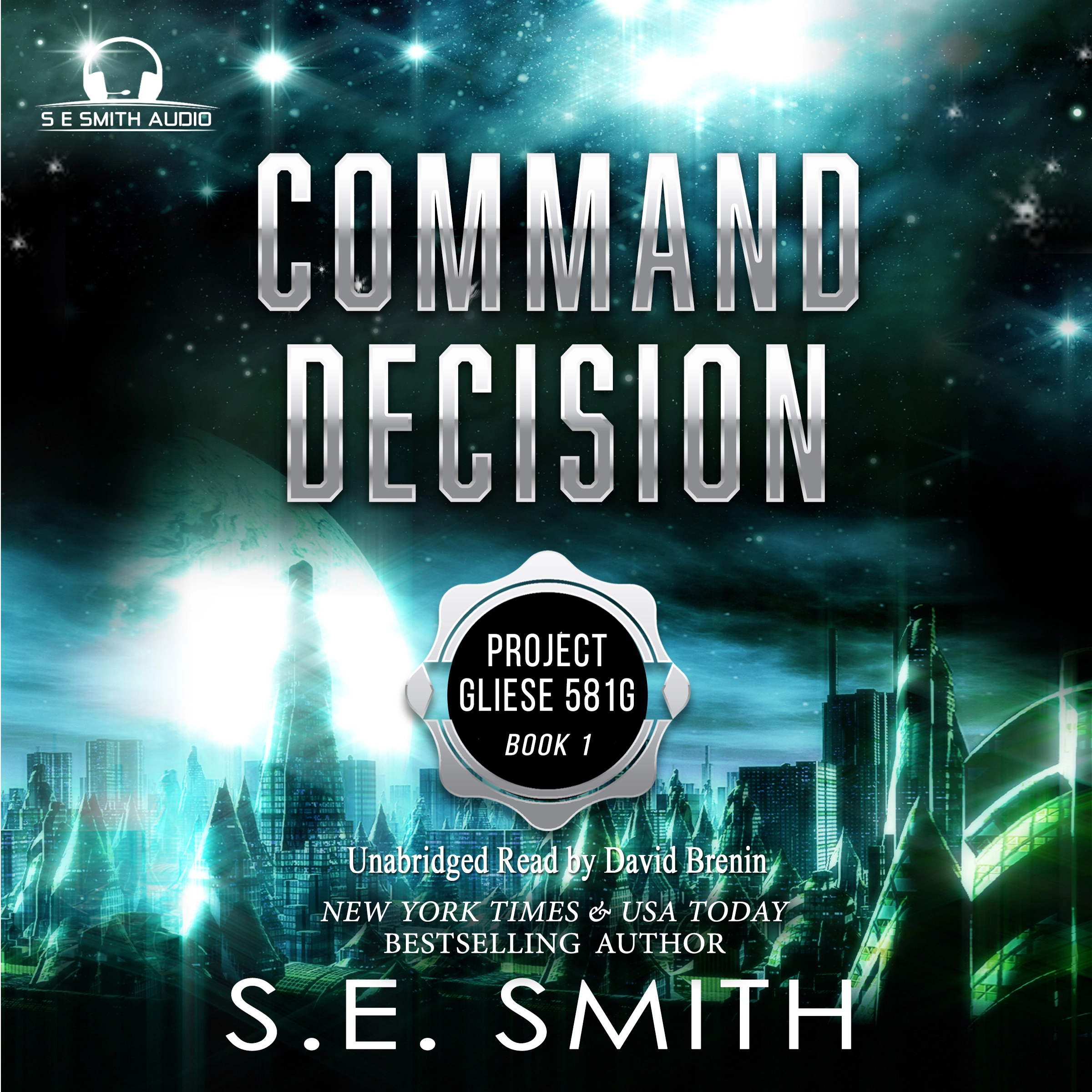 Command Decision by S.E. Smith Audiobook