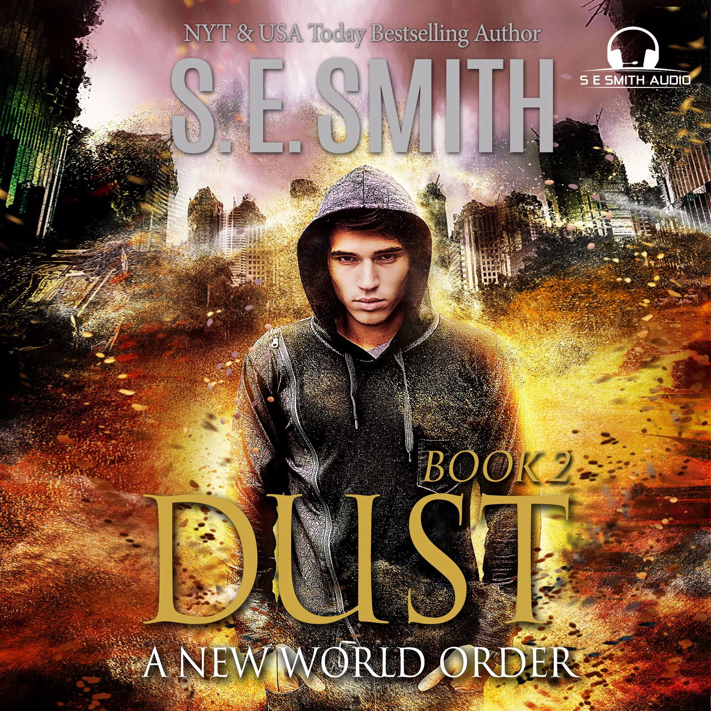 Dust by S.E. Smith Audiobook