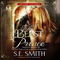 The Beast Prince Audiobook by S.E. Smith