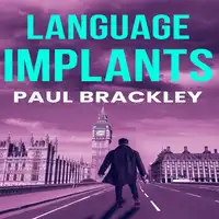 Language Implants Audiobook by Paul Brackley