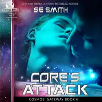 Core's Attack Audiobook by S.E. Smith