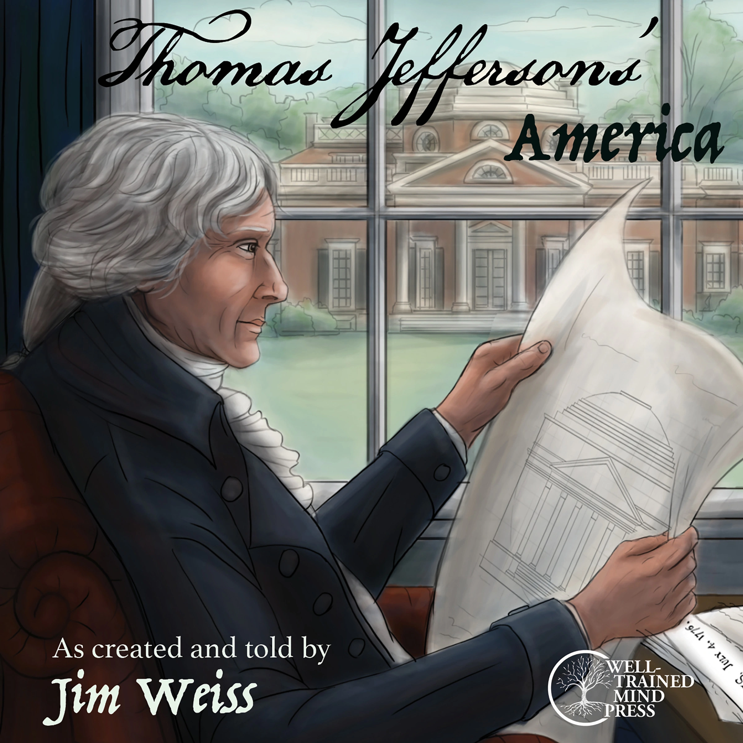 Thomas Jefferson's America Audiobook by Jim Weiss