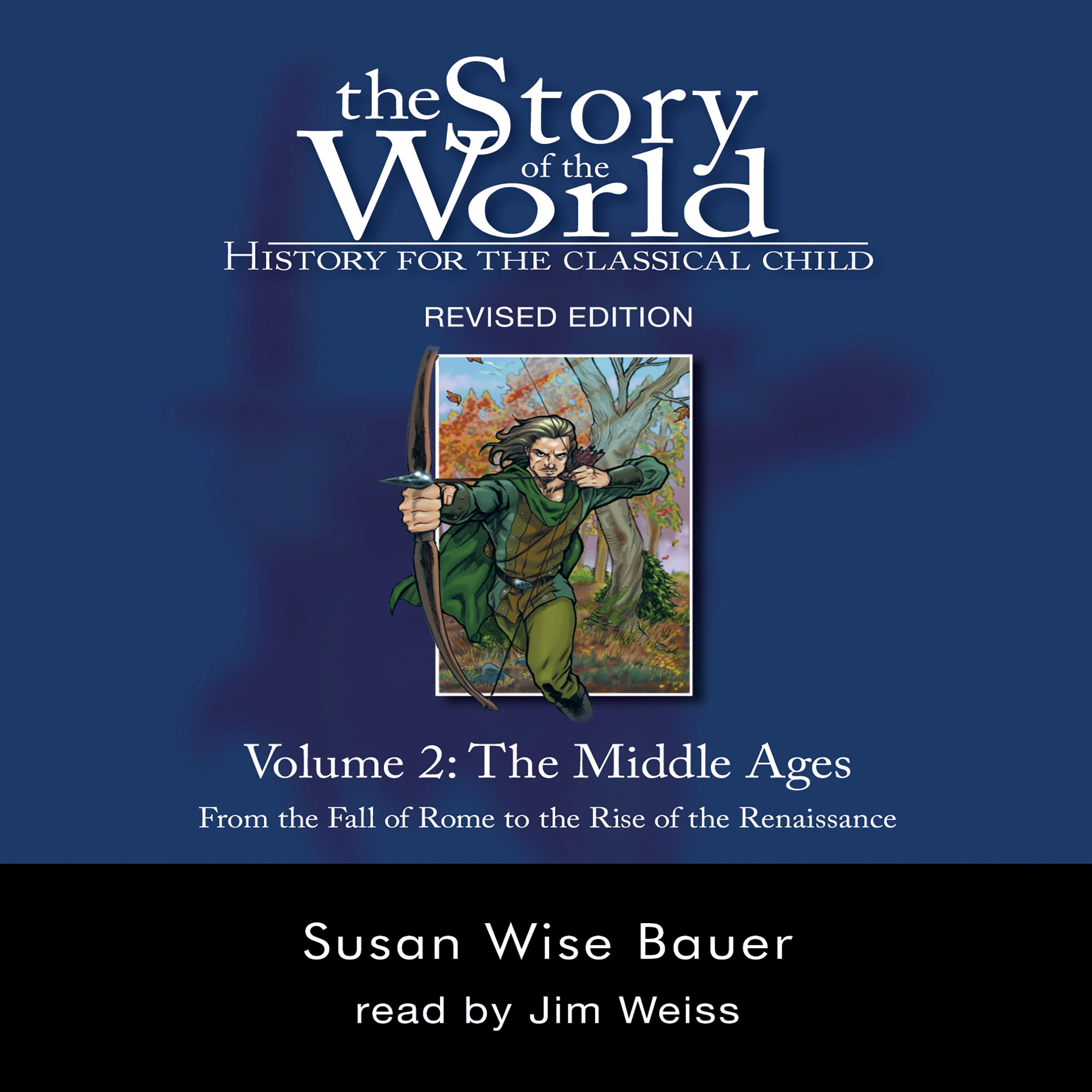 The Story of the World, Vol. 2 Audiobook by Susan Wise Bauer Audiobook