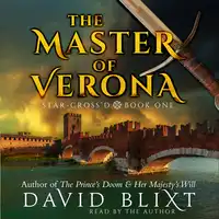 The Master Of Verona Audiobook by David Blixt