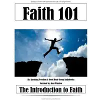 Faith 101 Audiobook by Speaking Freedom