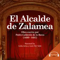 El Alcalde de Zalamea - A Spanish Play Audiobook by Pedro Calderón de la Barca